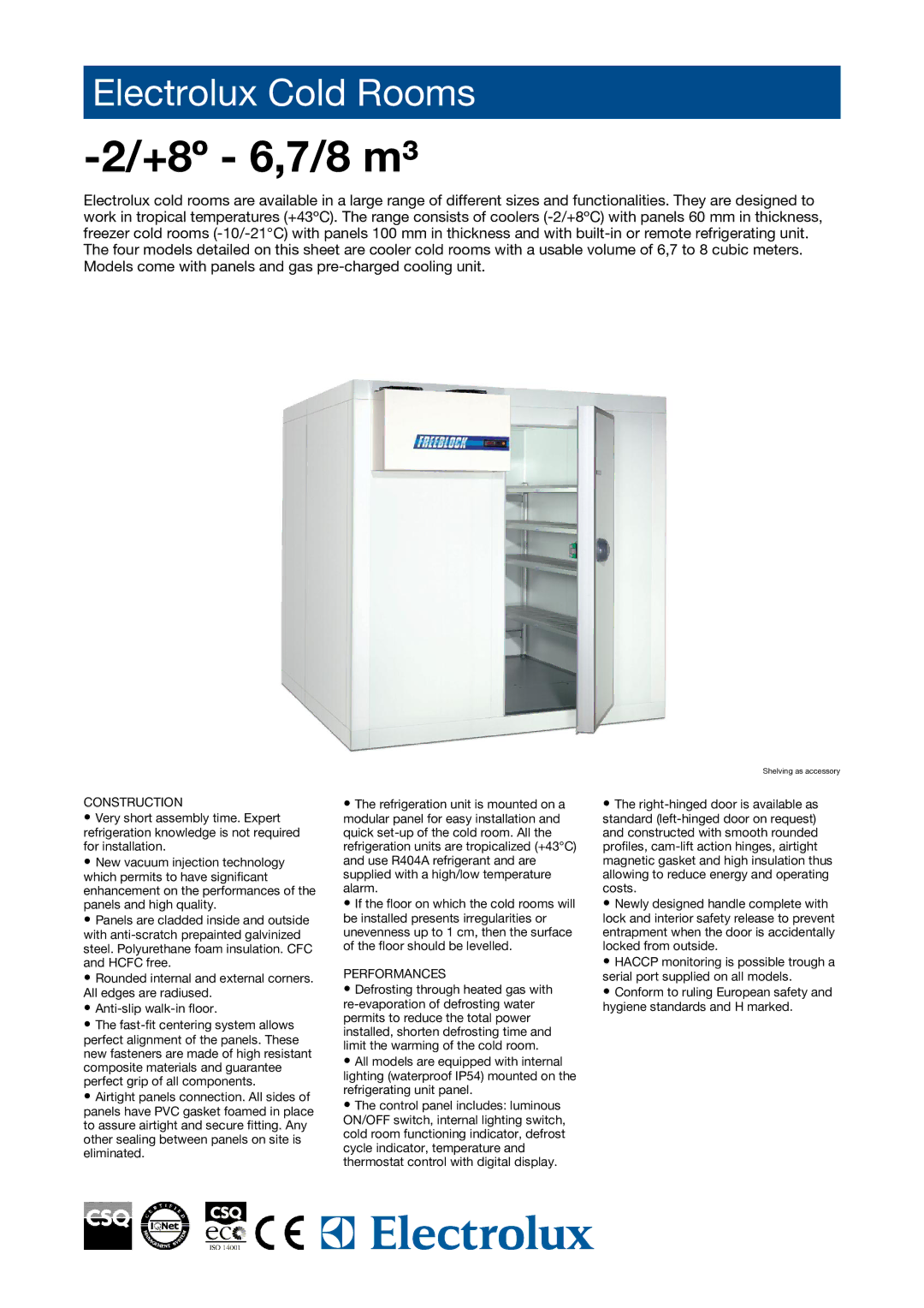 Electrolux CR24N080S, CR16N067S, CR20N067S, HFBA020, CR16N080S manual +8º 6,7/8 m³, Construction, Performances 