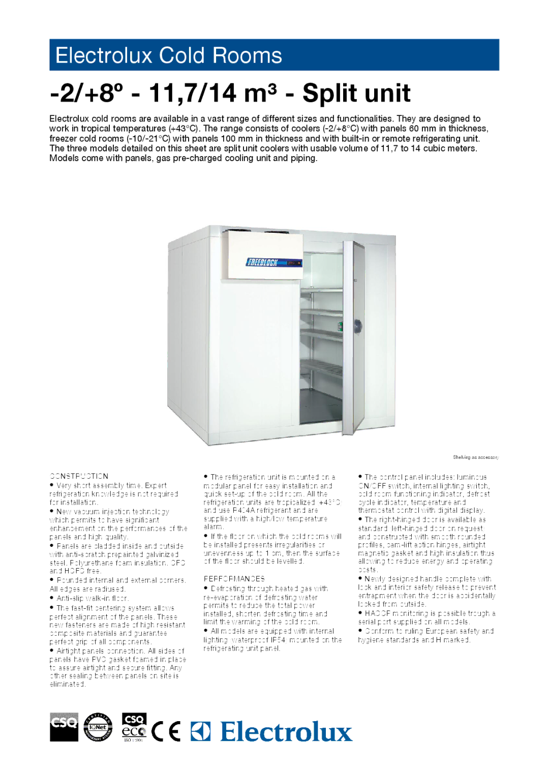 Electrolux CR24N100R, CR28N117R, CR20N117R, HFBB040, 102283 manual +8º 11,7/14 m³ Split unit, Construction, Performances 