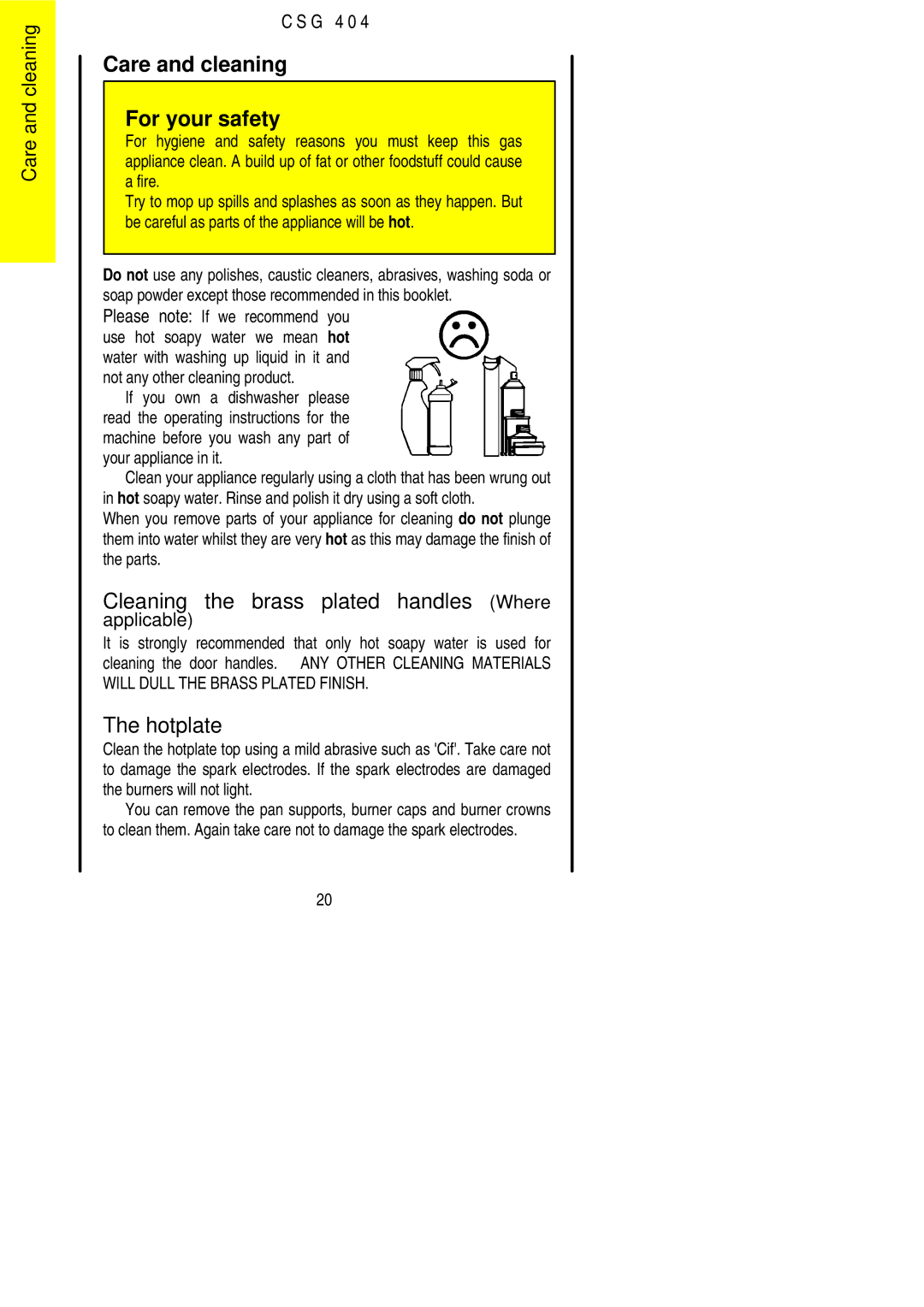Electrolux CSG 404 Care and cleaning For your safety, Cleaning the brass plated handles Where, Hotplate 
