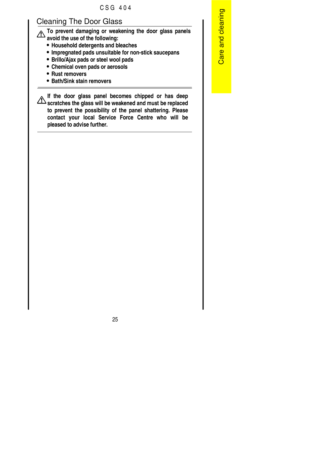 Electrolux CSG 404 installation instructions Cleaning The Door Glass 