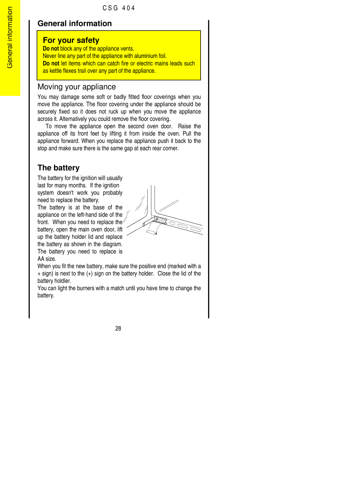 Electrolux CSG 404 installation instructions General information For your safety, Moving your appliance, Battery 