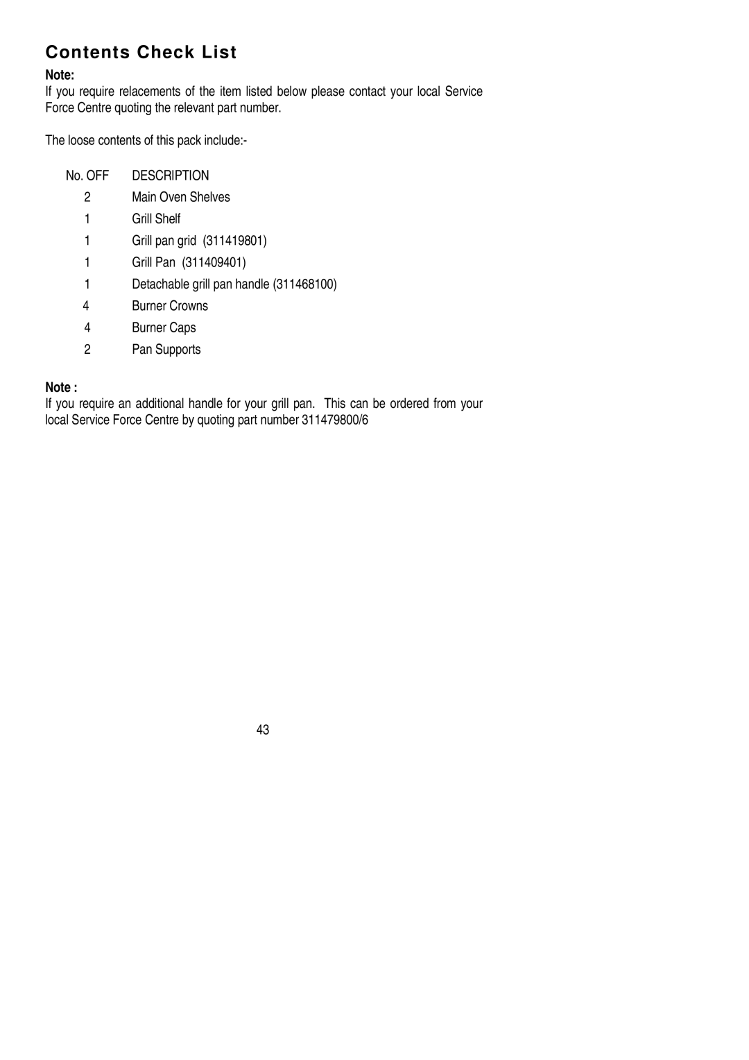 Electrolux CSG 404 installation instructions Contents Check List 