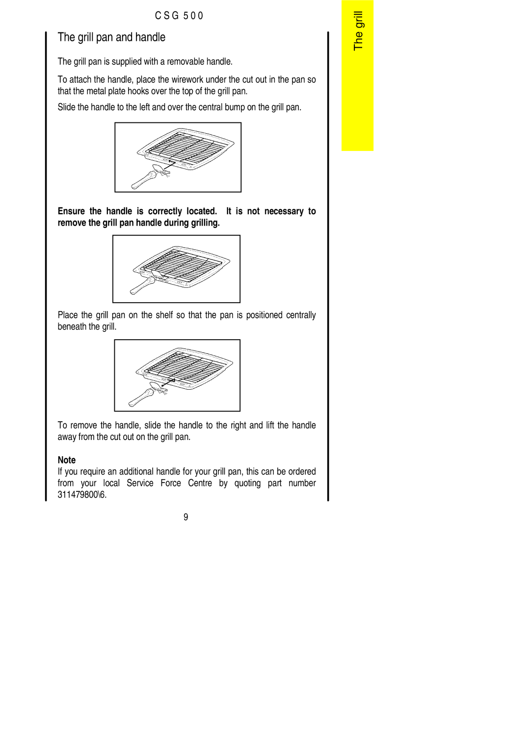 Electrolux CSG 500 installation instructions Grill pan and handle, Grill pan is supplied with a removable handle 