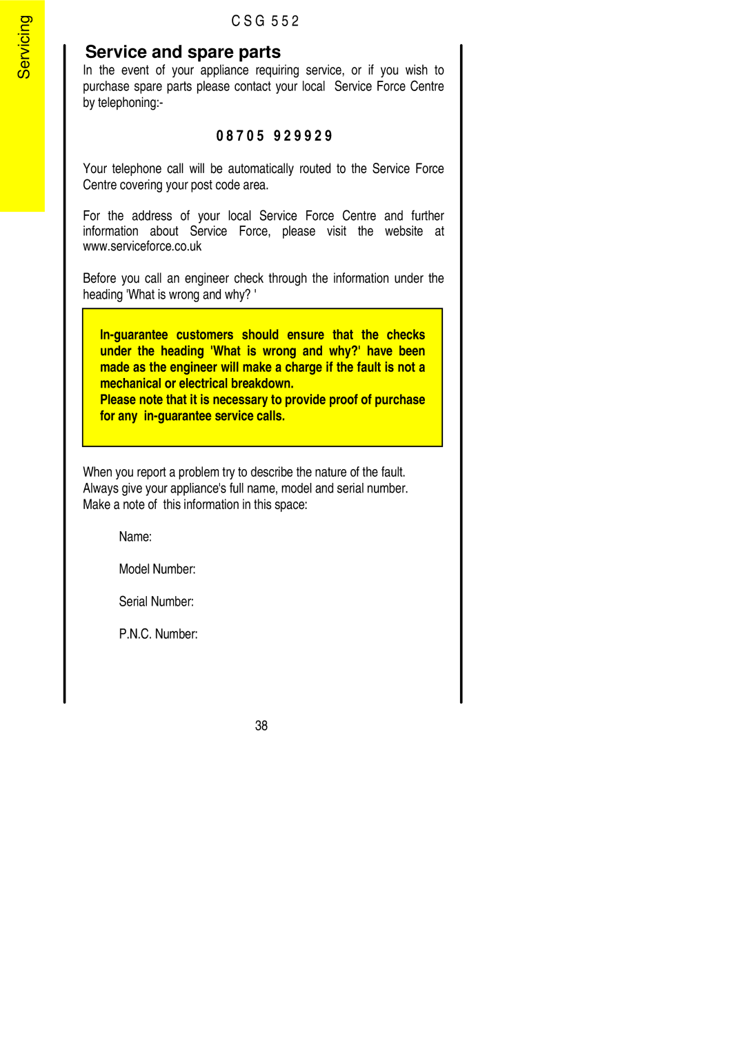 Electrolux CSG 552 installation instructions Service and spare parts, Name Model Number Serial Number C. Number 