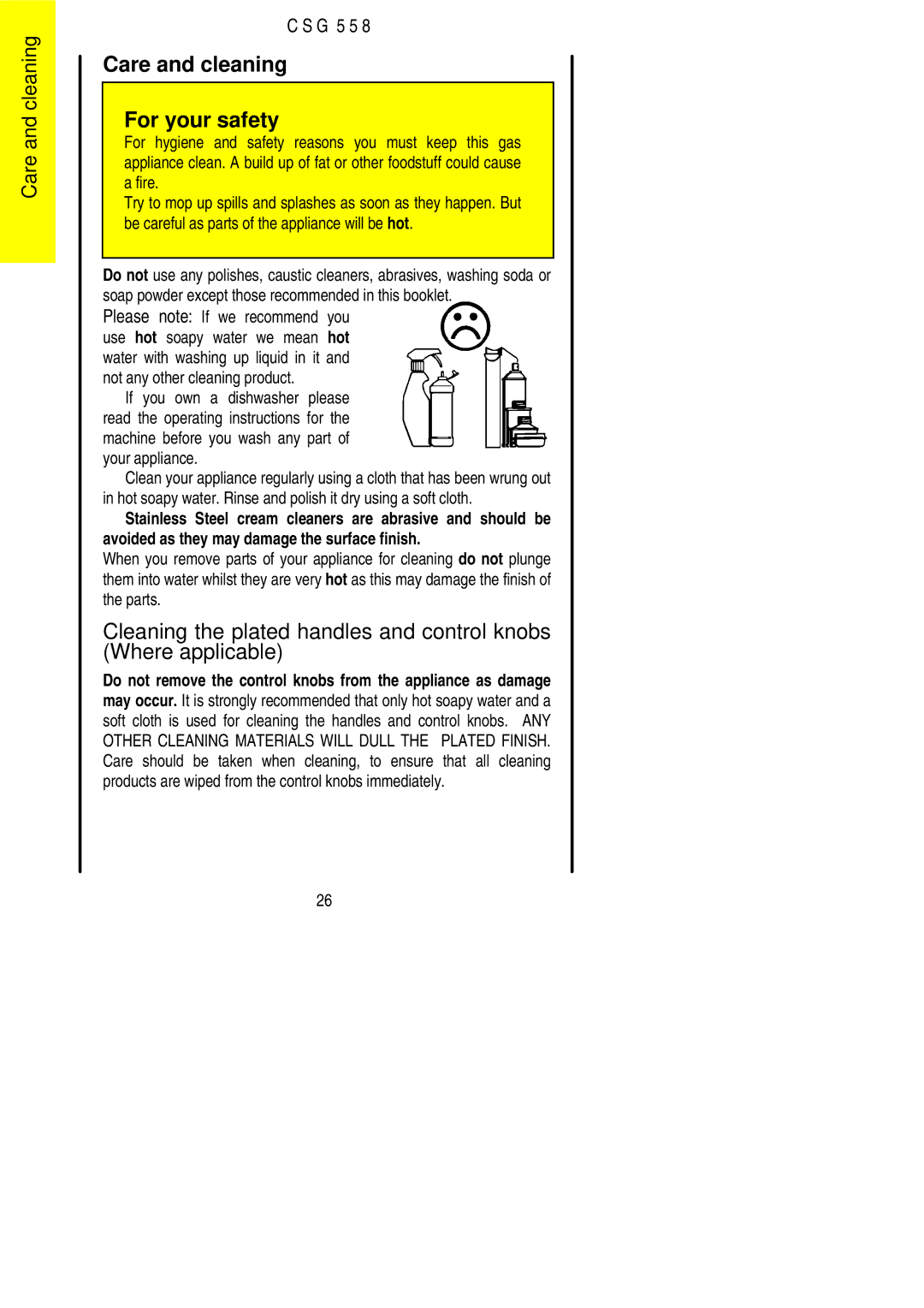 Electrolux CSG 558 installation instructions Care and cleaning For your safety 