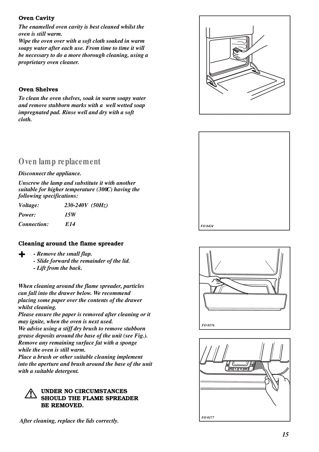 Electrolux CSIG 223 W manual Oven lamp replacement, Oven Cavity, Oven Shelves, Cleaning around the flame spreader 