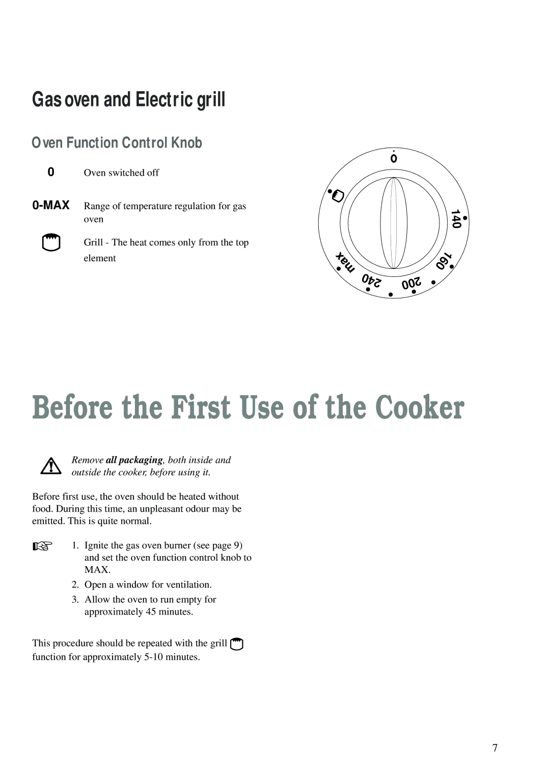 Electrolux CSIG 223 W manual Before the First Use of the Cooker, Oven Function Control Knob 