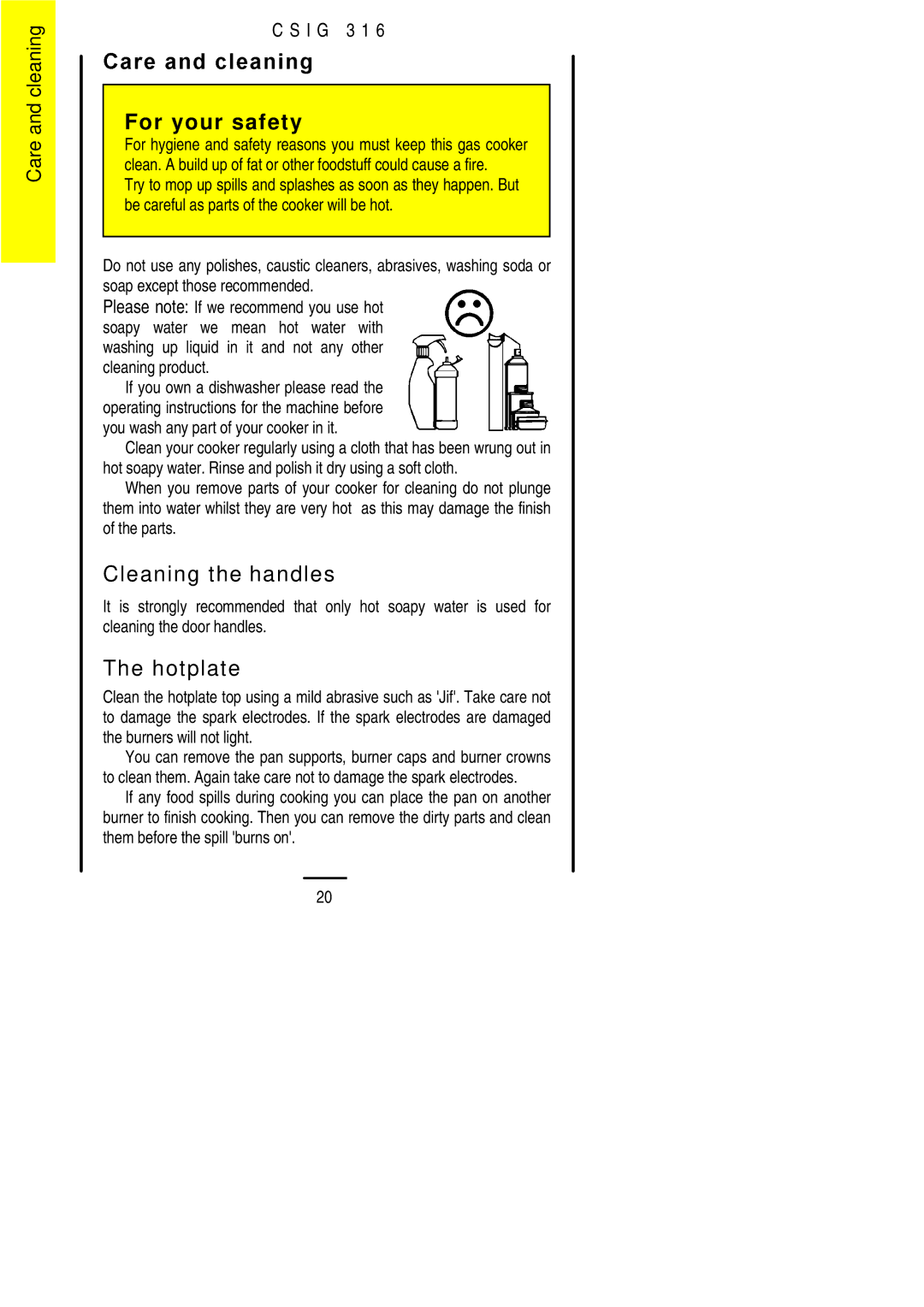 Electrolux CSIG 316 installation instructions For your safety, Cleaning the handles 