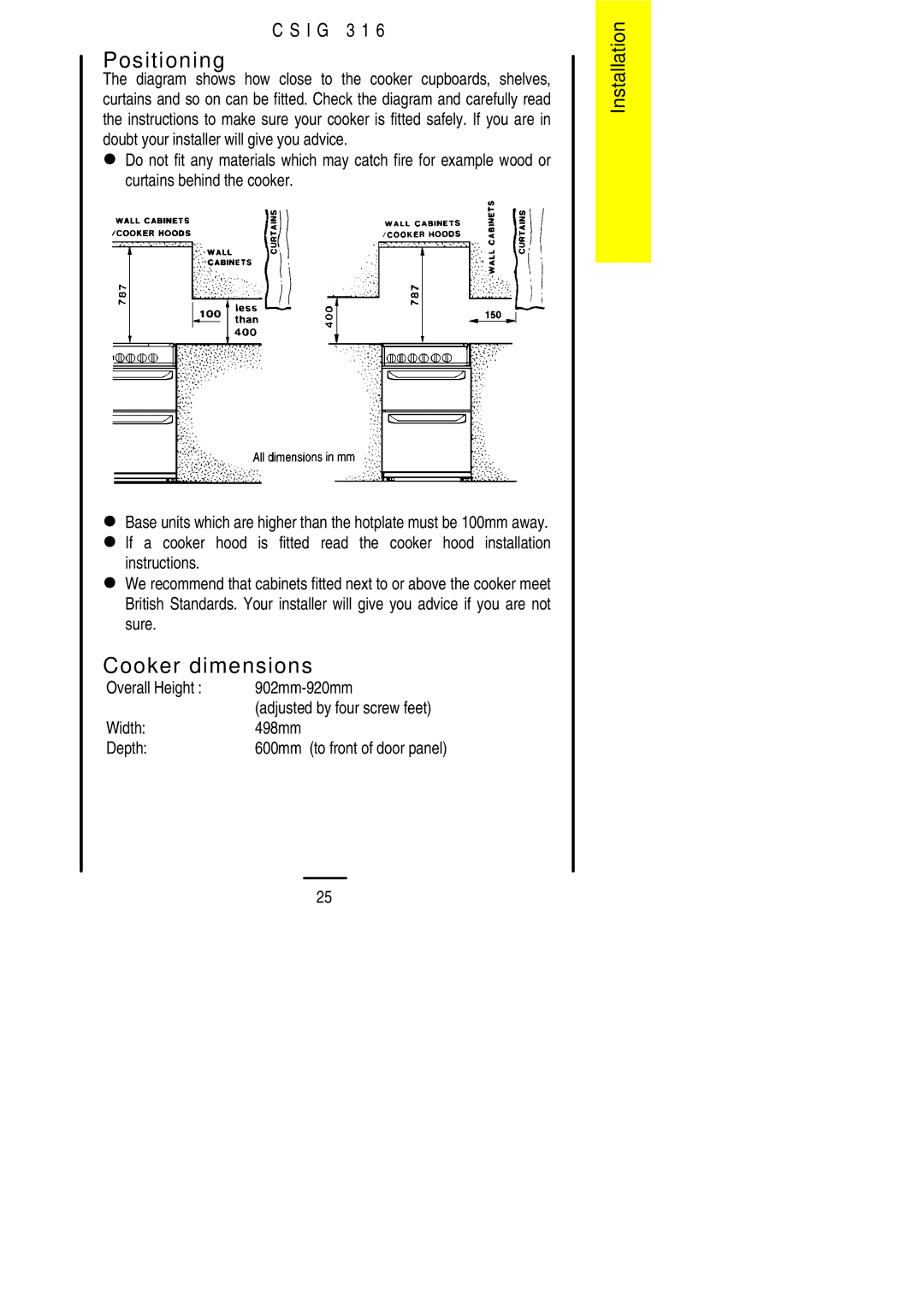 Electrolux CSIG 316 installation instructions Positioning, Cooker dimensions, Overall Height 902mm-920mm, Width 498mm Depth 