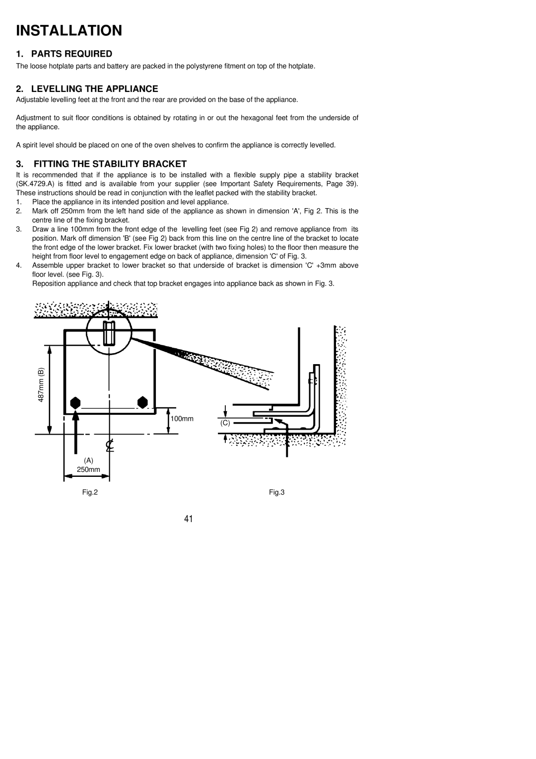 Electrolux CSIG 317 installation instructions Parts Required, Levelling the Appliance, Fitting the Stability Bracket 