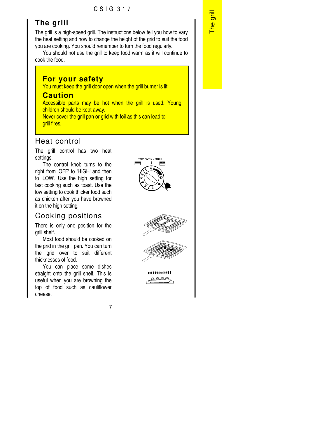 Electrolux CSIG 317 installation instructions Heat control, Cooking positions, Grill control has two heat settings 