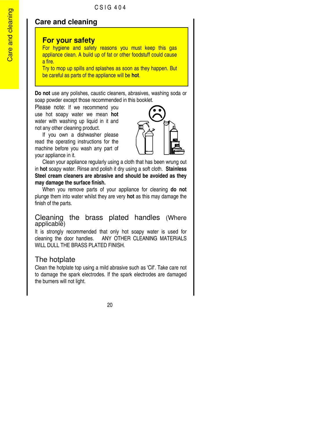 Electrolux CSIG 404 Care and cleaning For your safety, Cleaning the brass plated handles Where, Hotplate 