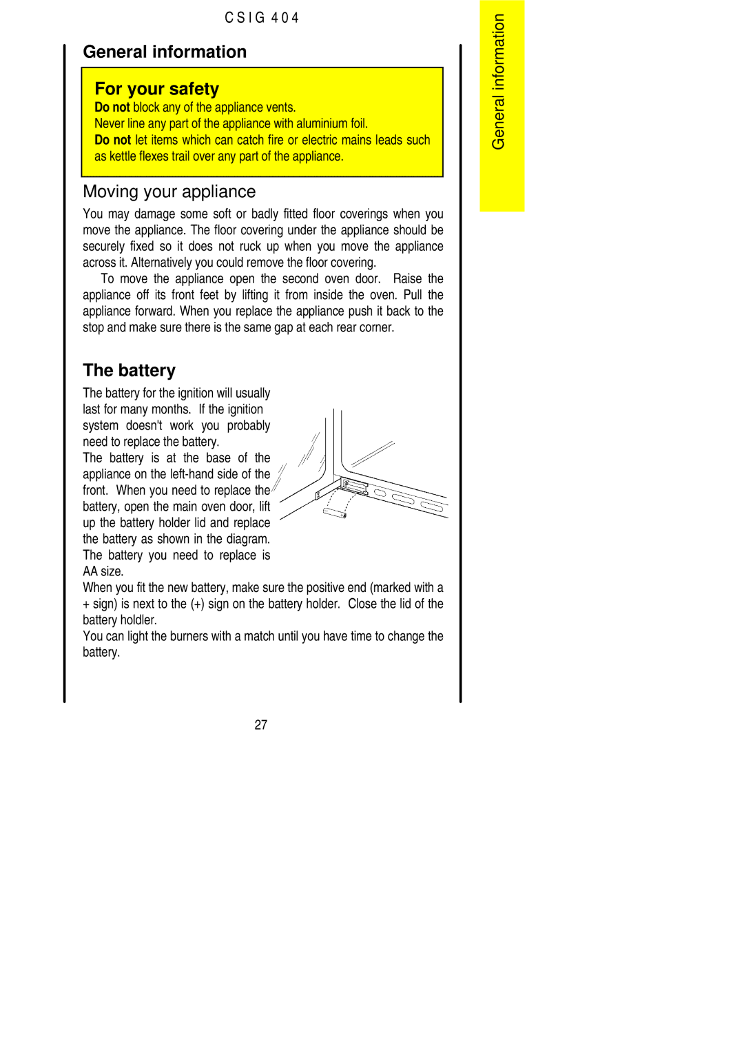 Electrolux CSIG 404 installation instructions General information For your safety, Moving your appliance, Battery 