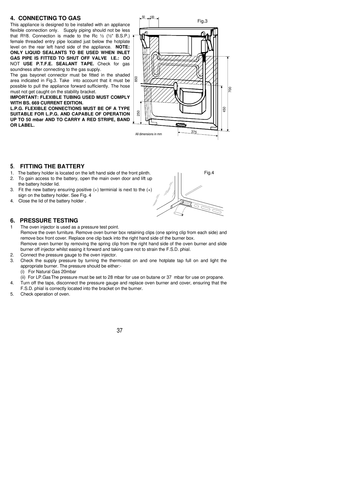 Electrolux CSIG 404 installation instructions Connecting to GAS, Fitting the Battery, Pressure Testing 