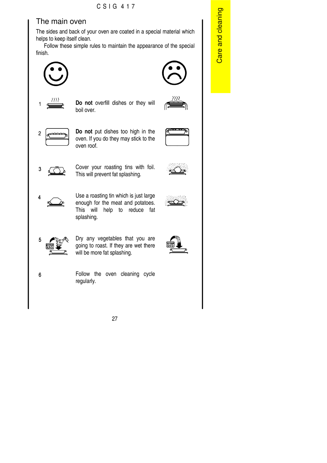 Electrolux CSIG 417 installation instructions Main oven, Follow the oven cleaning cycle regularly 