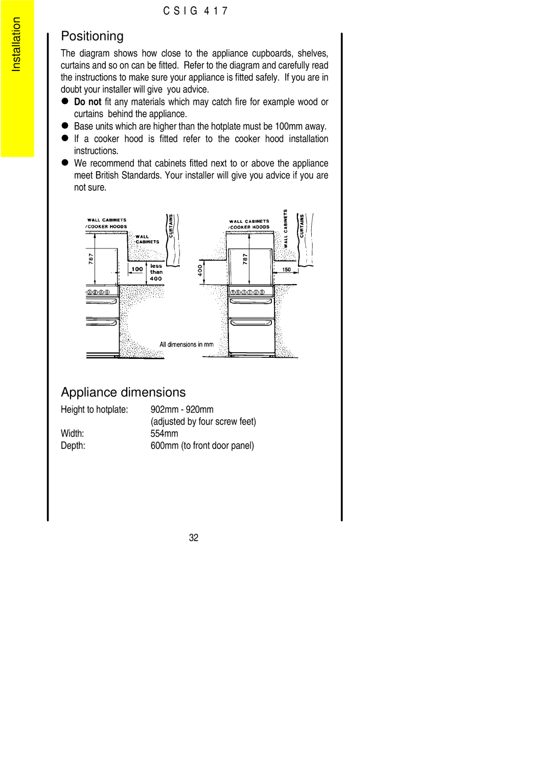 Electrolux CSIG 417 Positioning, Appliance dimensions, Height to hotplate 902mm 920mm, Width 554mm Depth 