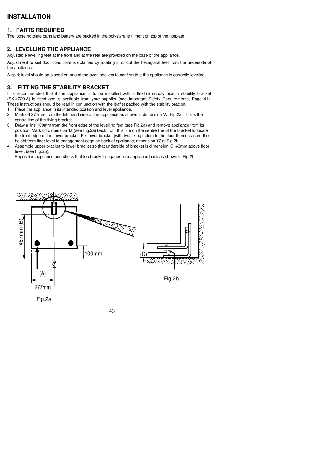 Electrolux CSIG 417 installation instructions 277mm, Parts Required, Levelling the Appliance, Fitting the Stability Bracket 