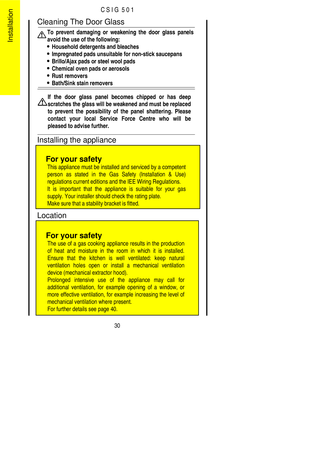 Electrolux CSIG 501 Cleaning The Door Glass, Installing the appliance, Location, For further details see 