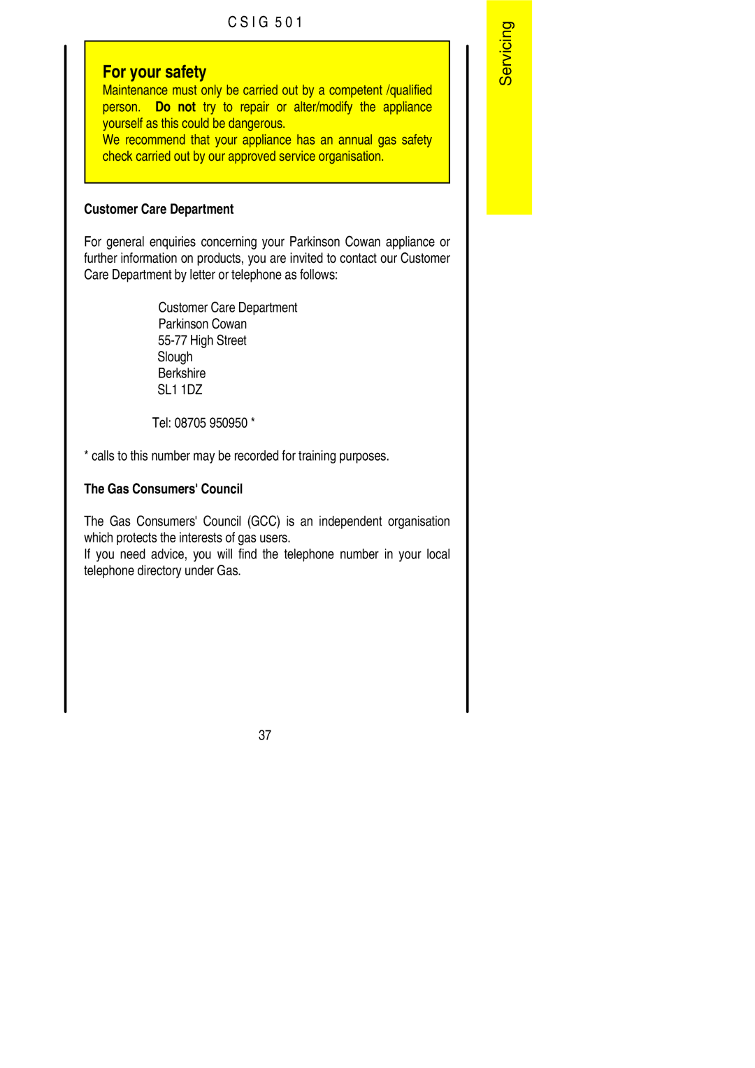 Electrolux CSIG 501 installation instructions Customer Care Department 