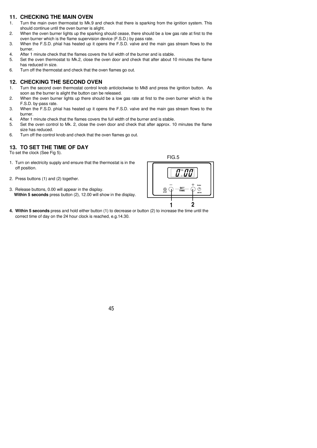 Electrolux CSIG 501 installation instructions Checking the Main Oven, Checking the Second Oven, To SET the Time of DAY 