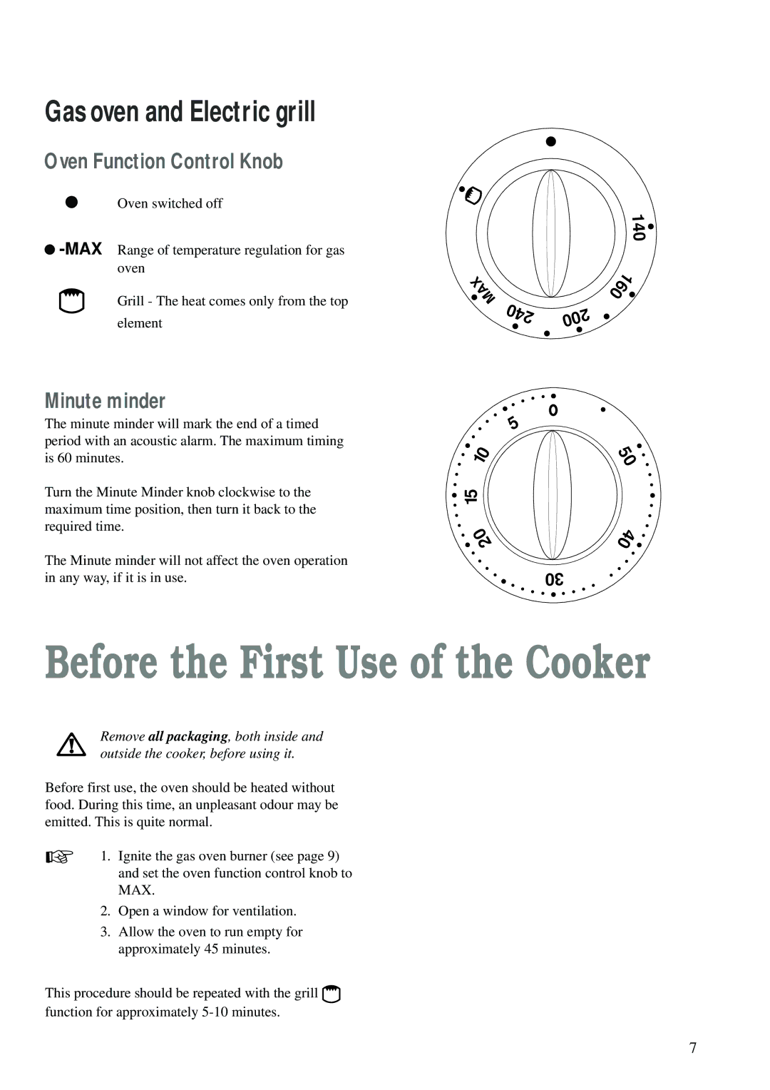 Electrolux CSIG 503 W manual Before the First Use of the Cooker, Oven Function Control Knob, Minute minder 