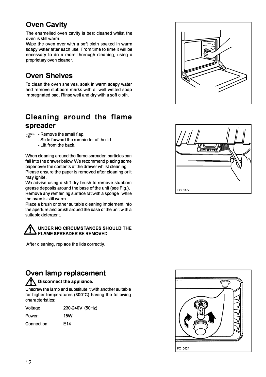 Electrolux CSIG 509 manual Oven Cavity, Oven Shelves, Cleaning around the flame spreader, Oven lamp replacement 
