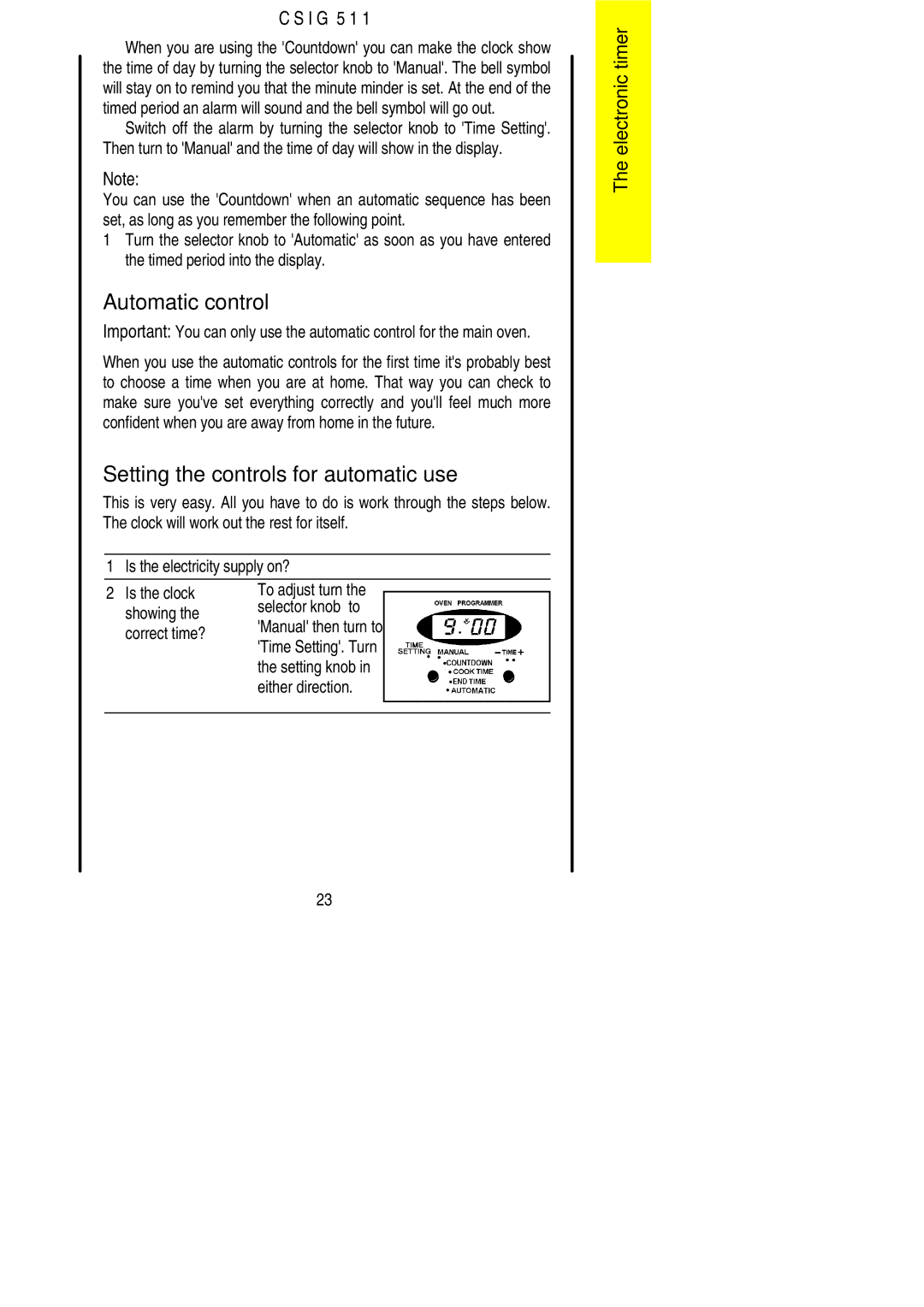 Electrolux CSIG 511 installation instructions Automatic control, Setting the controls for automatic use 