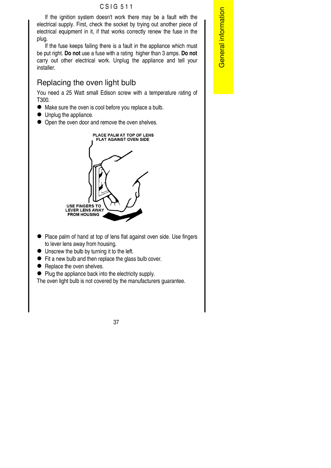 Electrolux CSIG 511 installation instructions Replacing the oven light bulb 