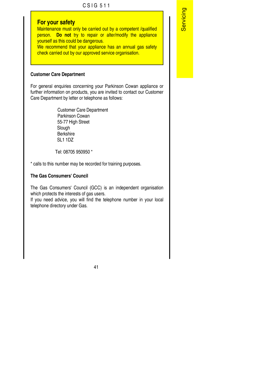 Electrolux CSIG 511 installation instructions Customer Care Department 