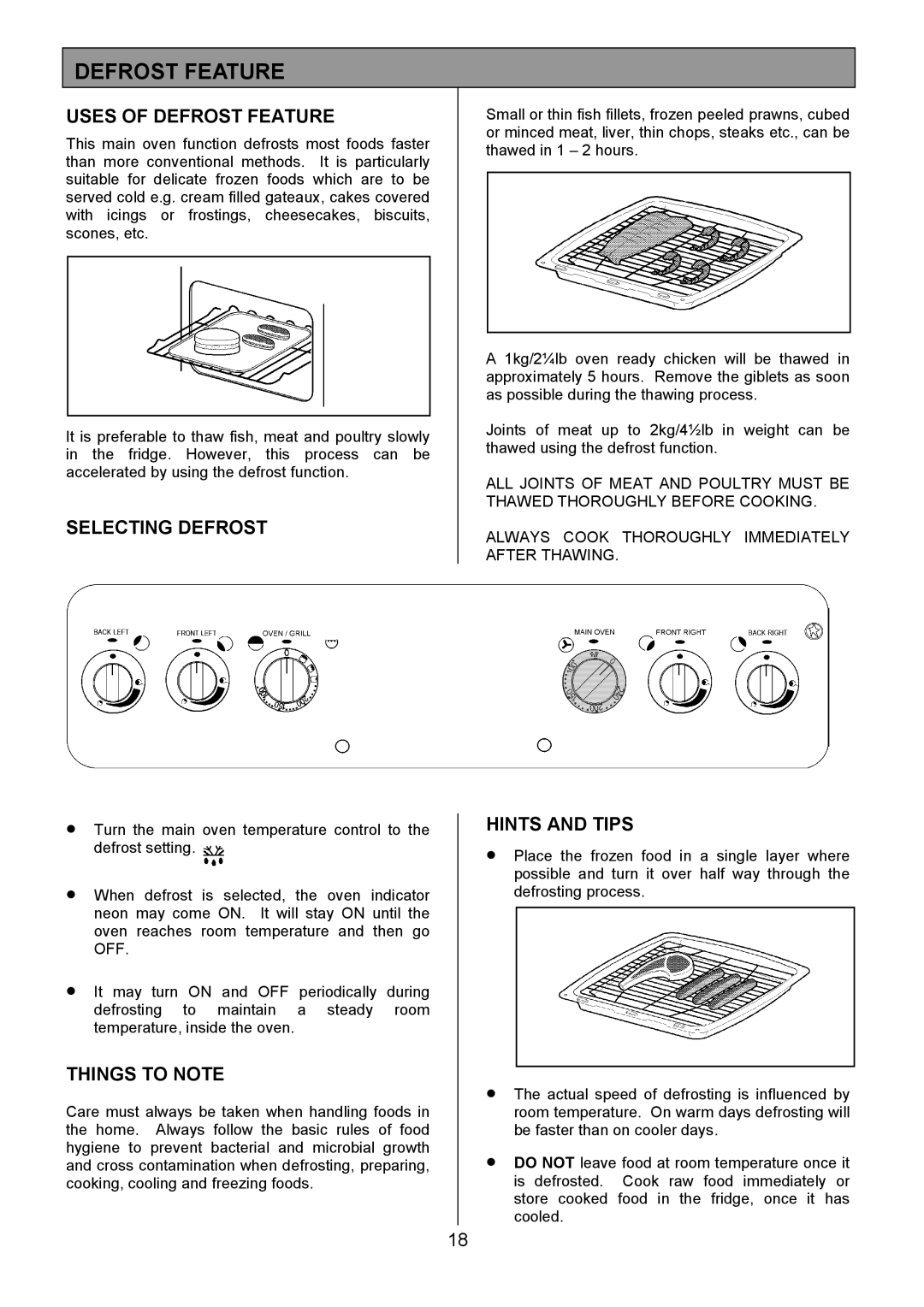 Electrolux CSM 559 installation instructions Uses of Defrost Feature, Selecting Defrost 