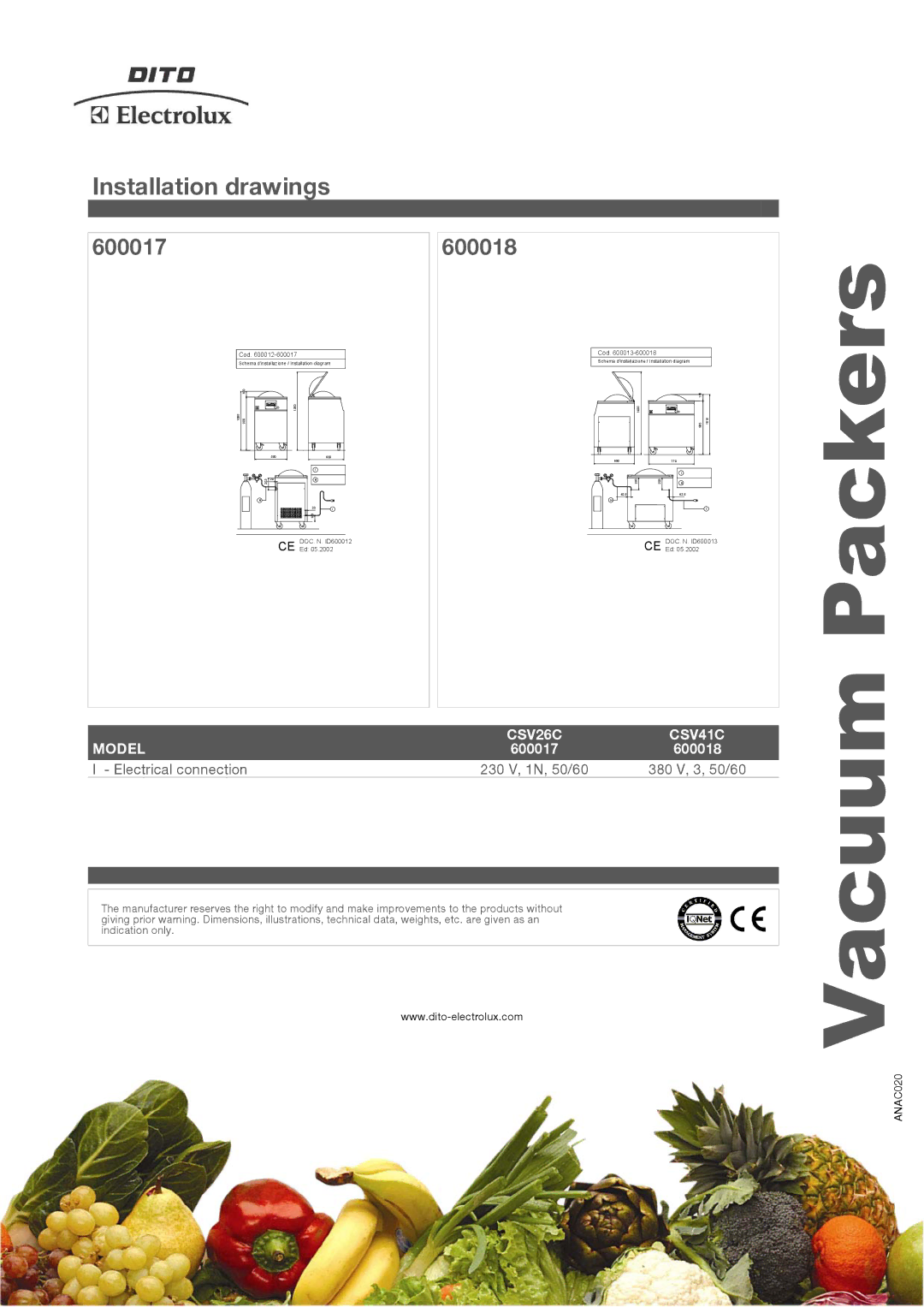 Electrolux CSV26C, CSV41C manual Installation drawings, 600017 600018 