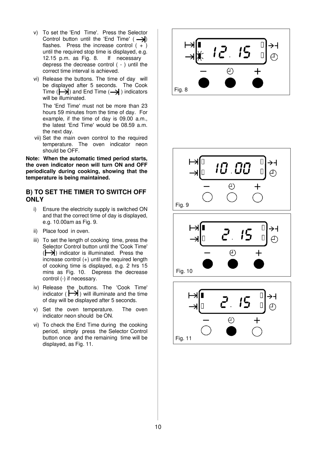 Electrolux D2160-1 operating instructions To SET the Timer to Switch OFF only 