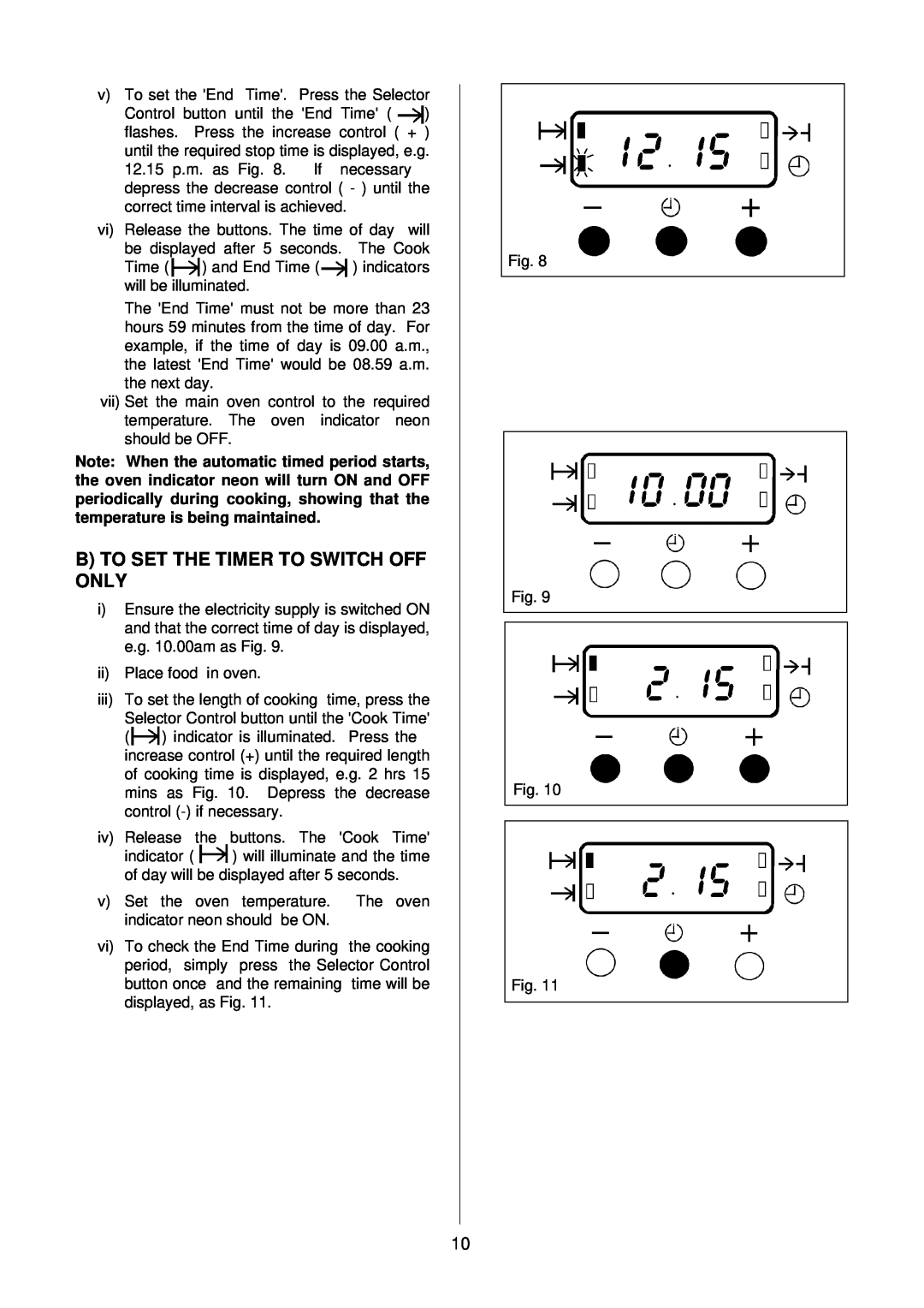 Electrolux D2160-1 operating instructions B To Set The Timer To Switch Off Only 