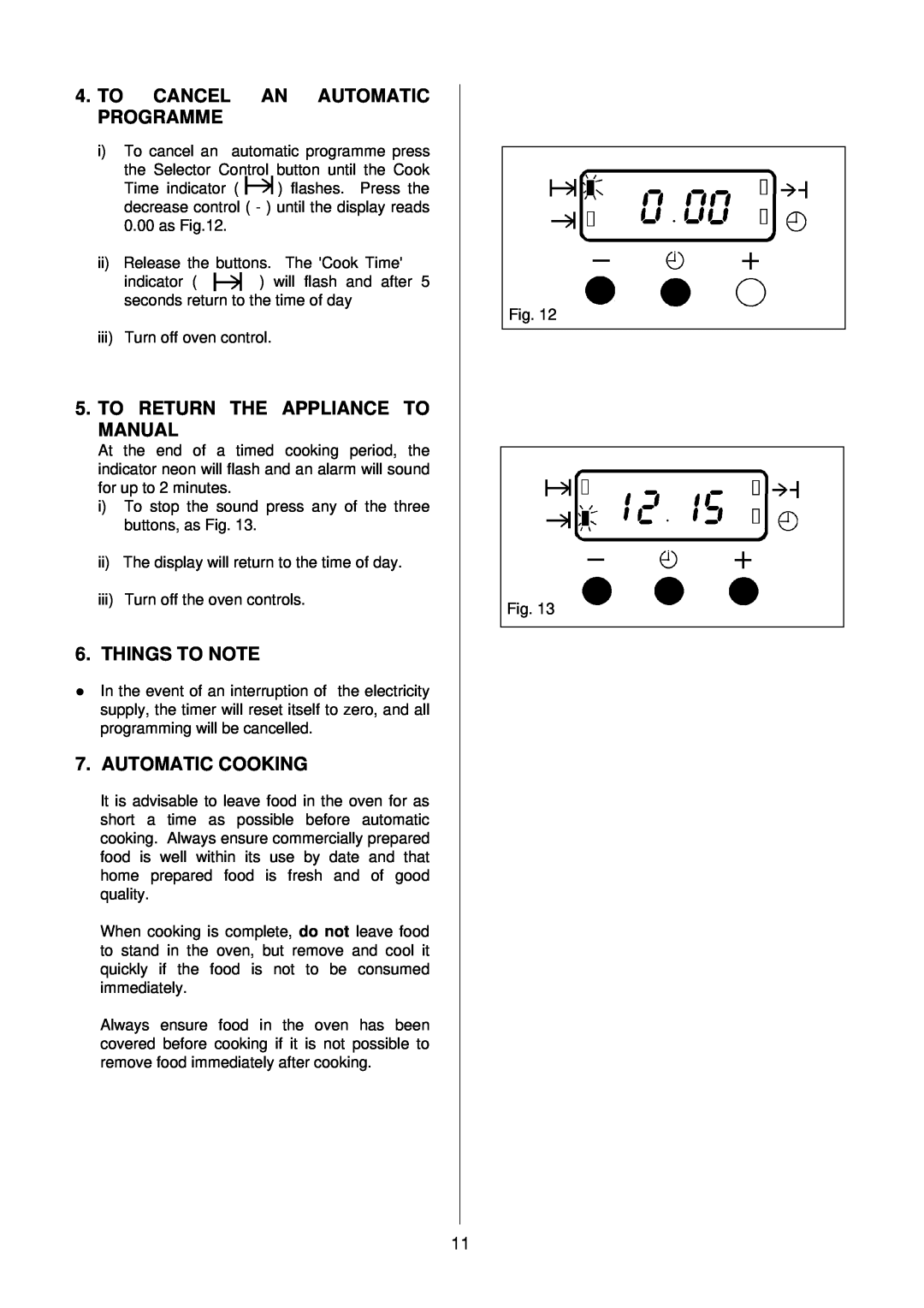 Electrolux D2160-1 To Cancel An Automatic Programme, To Return The Appliance To Manual, l6. THINGS TO NOTE 