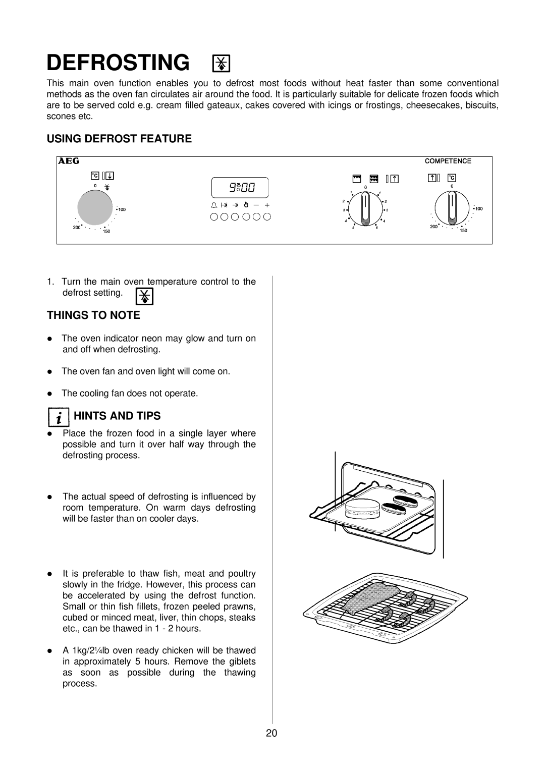 Electrolux D2160 installation instructions Defrosting, Using Defrost Feature 