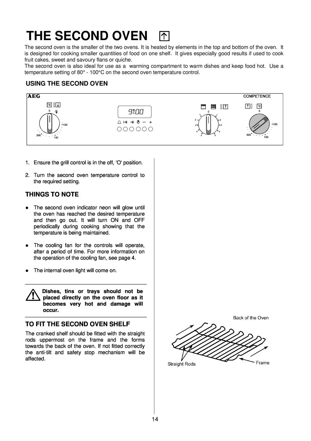 Electrolux D2160 installation instructions Using The Second Oven, Things To Note, To Fit The Second Oven Shelf 