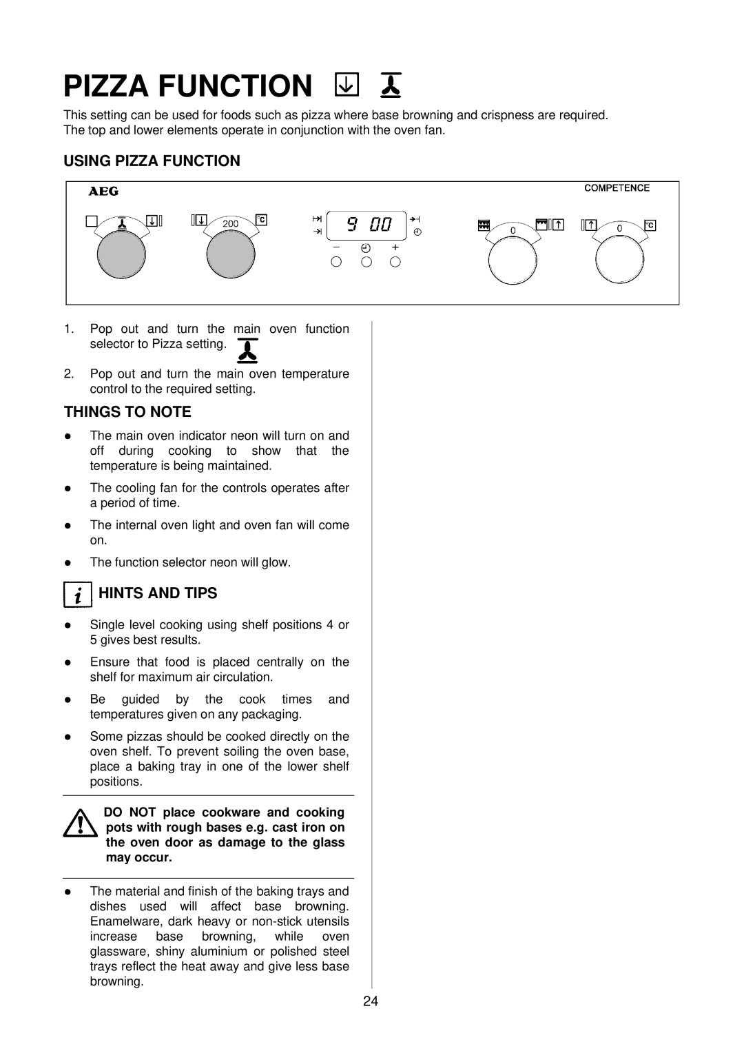 Electrolux D4100-1 operating instructions Using Pizza Function 