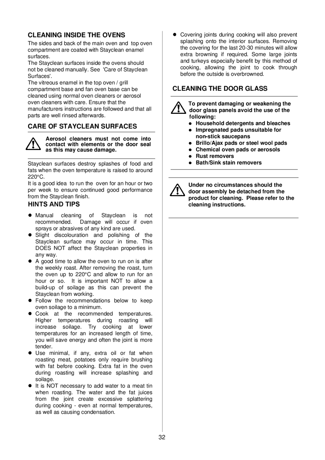 Electrolux D4100-1 operating instructions Cleaning Inside the Ovens, Care of Stayclean Surfaces, Cleaning the Door Glass 