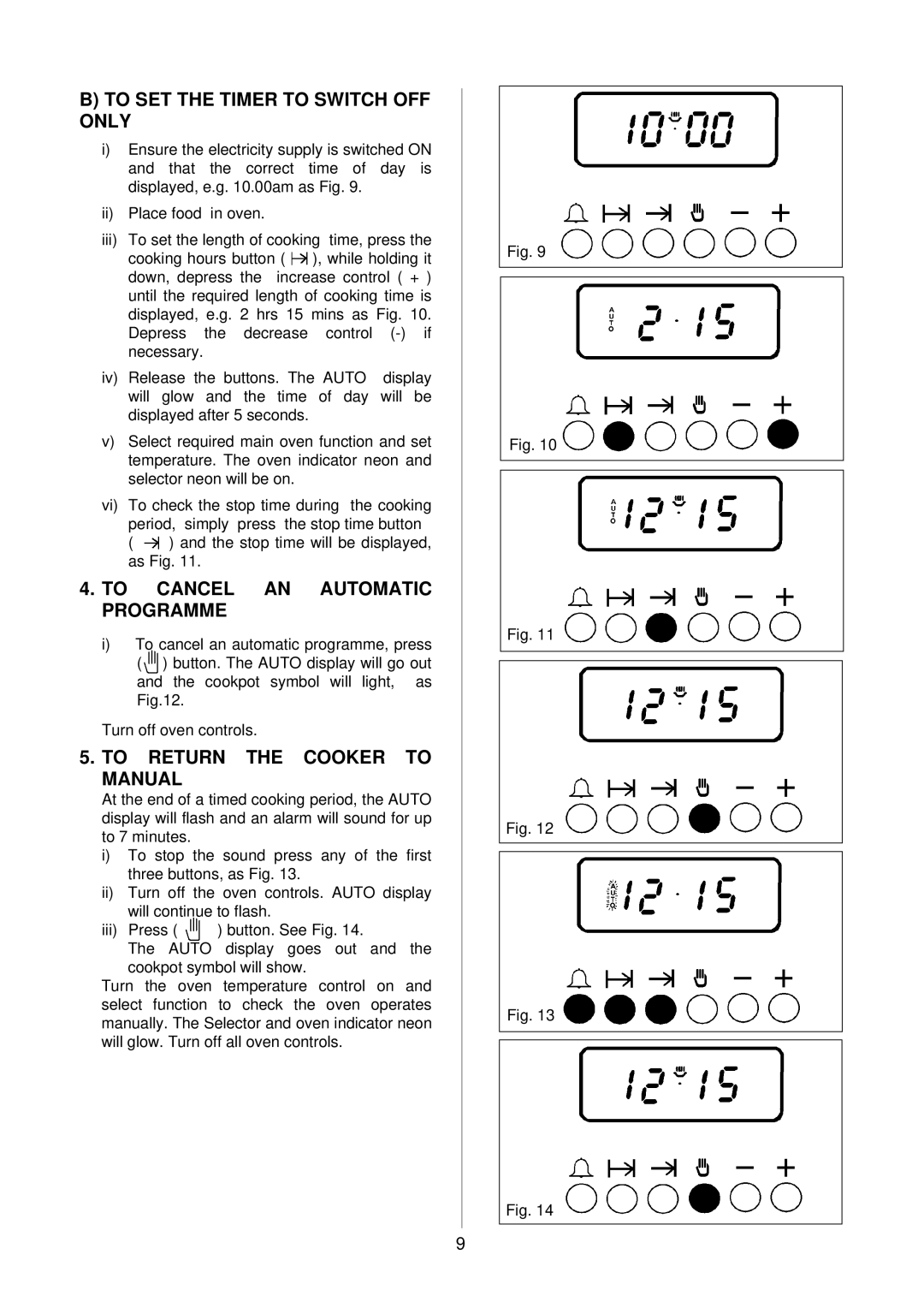 Electrolux D4100 To SET the Timer to Switch OFF only, To Cancel AN Automatic Programme, To Return the Cooker to Manual 