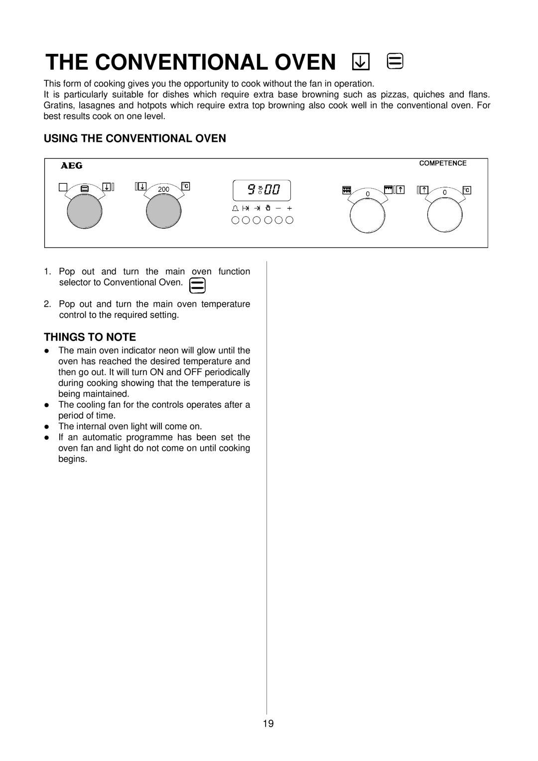 Electrolux D4100 installation instructions Using the Conventional Oven 