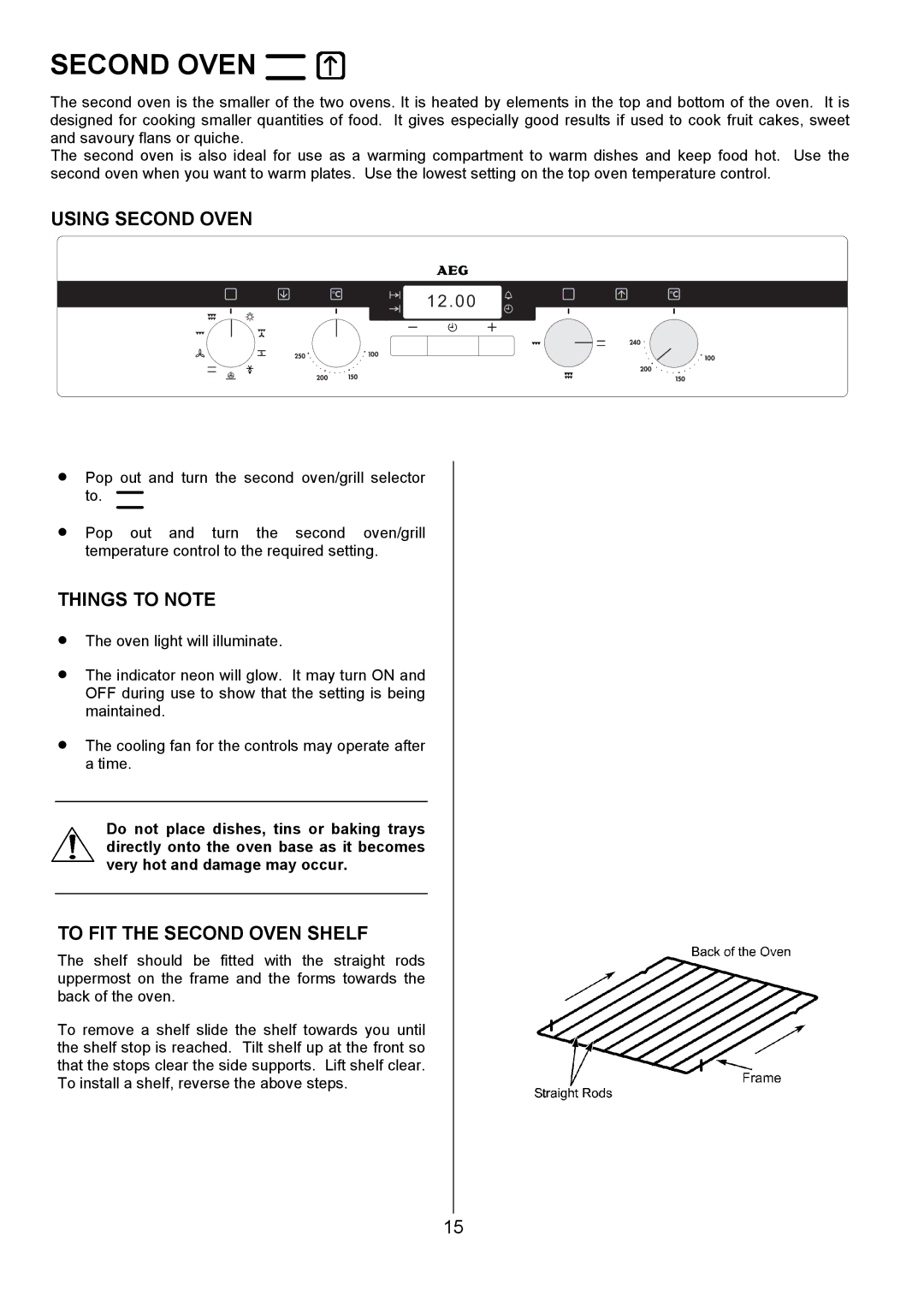 Electrolux D4101-4 operating instructions Using Second Oven, To FIT the Second Oven Shelf 