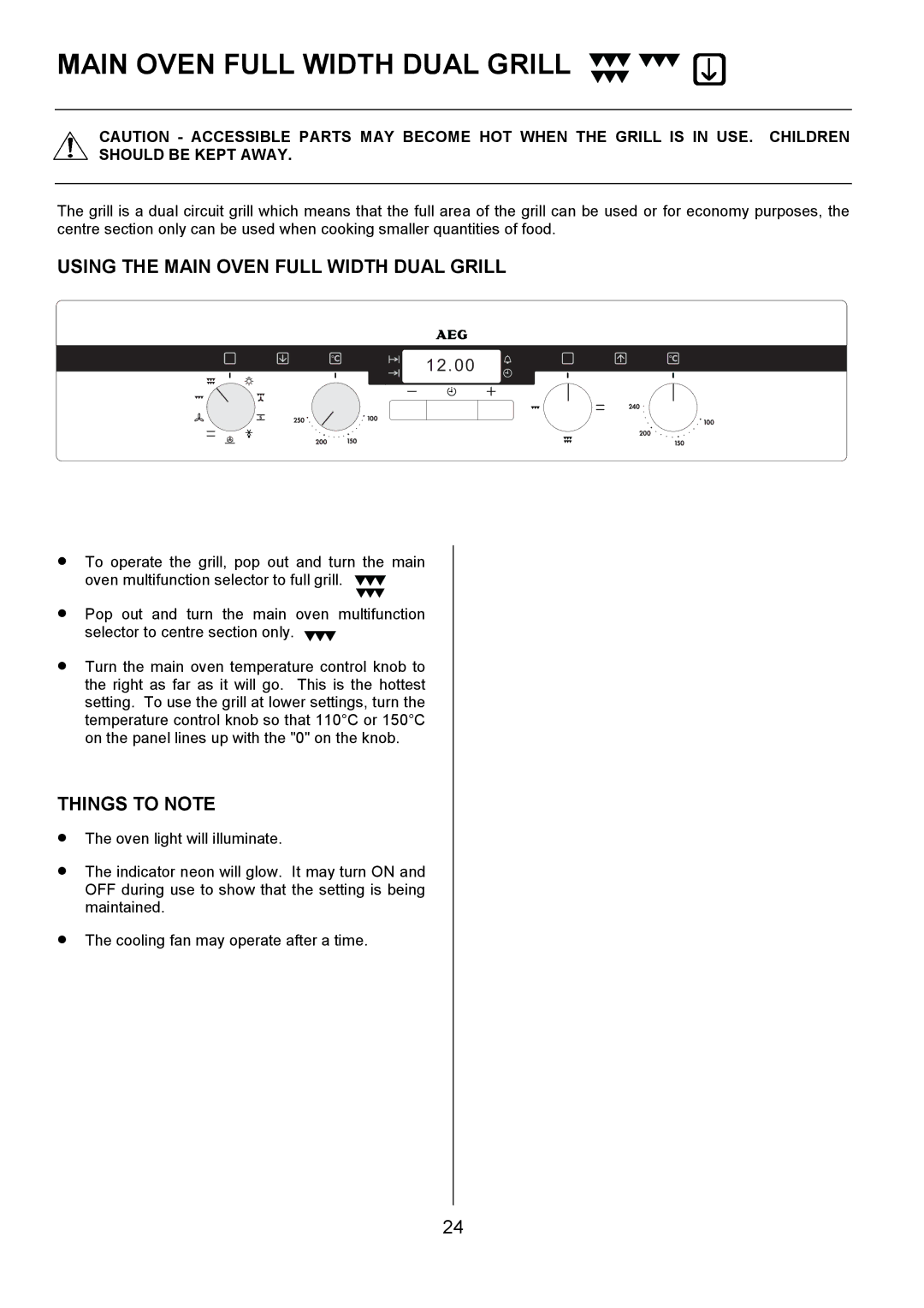 Electrolux D4101-4 operating instructions Using the Main Oven Full Width Dual Grill 