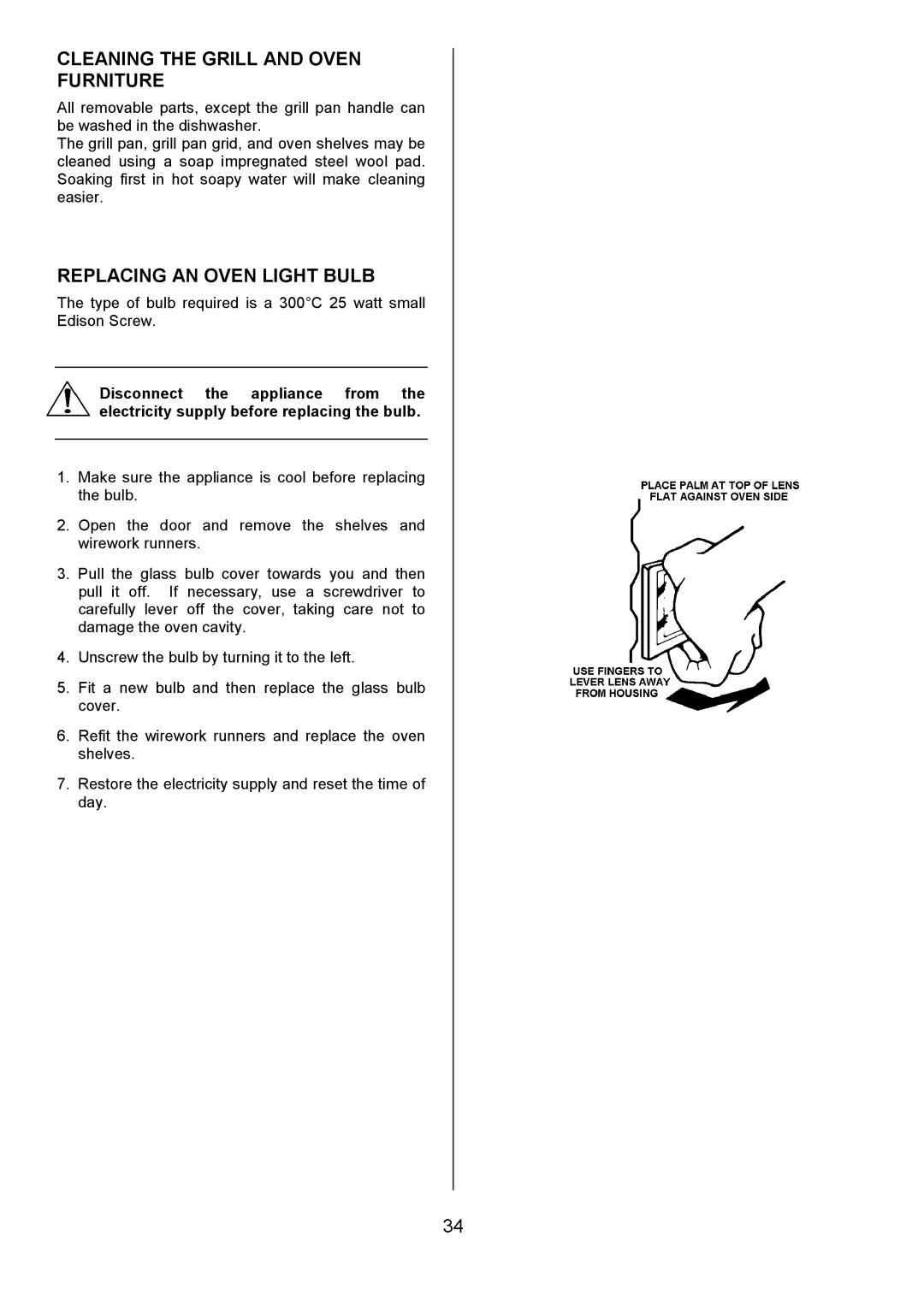 Electrolux D4101-4 operating instructions Cleaning the Grill and Oven Furniture, Replacing AN Oven Light Bulb 