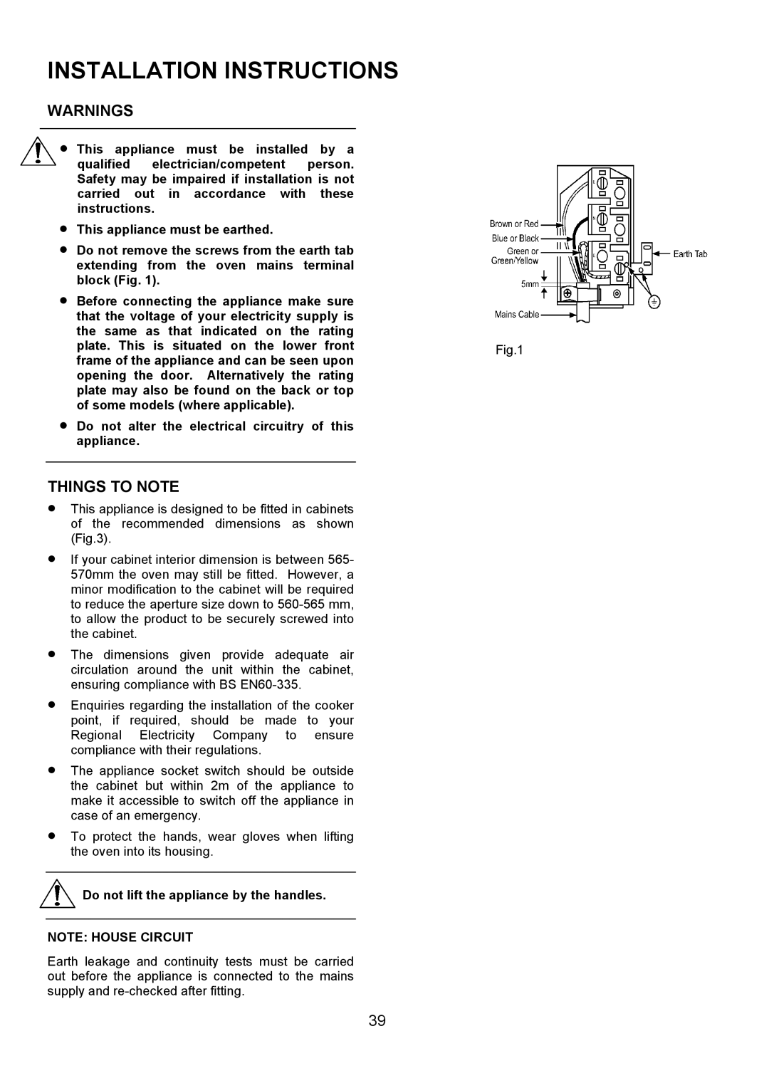 Electrolux D4101-4 operating instructions Installation Instructions, Do not lift the appliance by the handles 