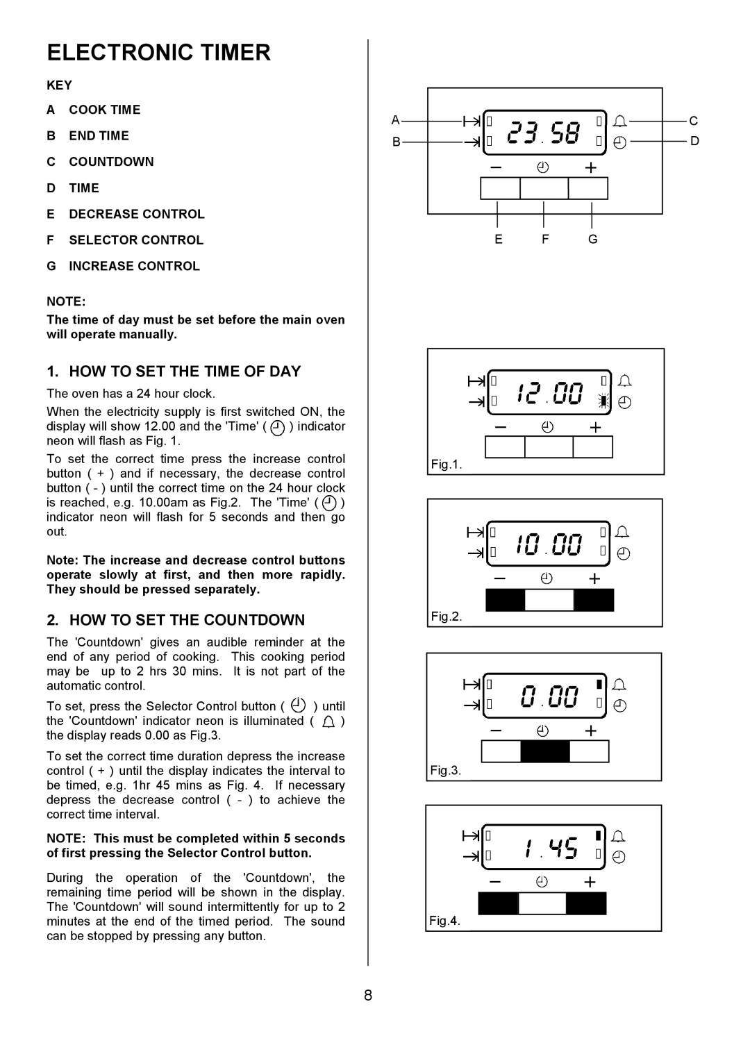 Electrolux D4101-4 operating instructions Electronic Timer, HOW to SET the Time of DAY, HOW to SET the Countdown 