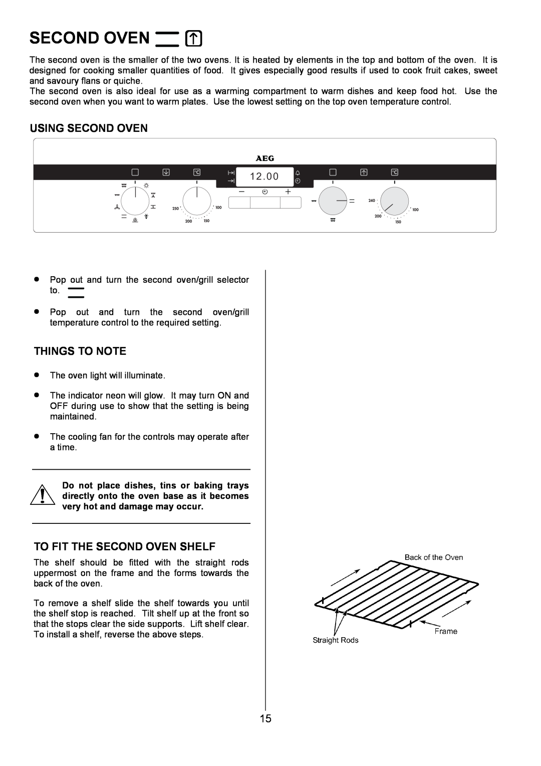 Electrolux D4101-4 operating instructions Using Second Oven, To Fit The Second Oven Shelf, Things To Note 
