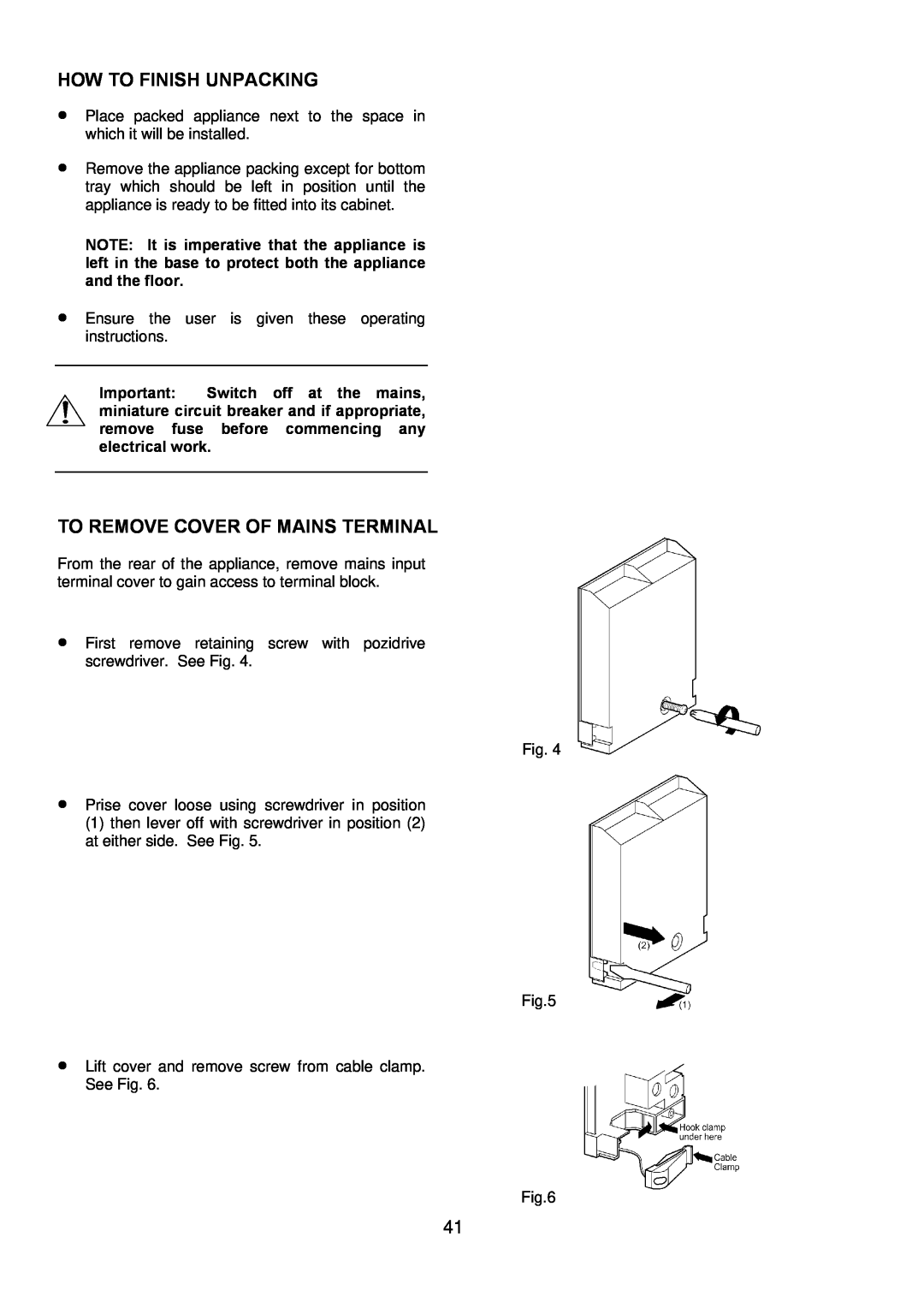 Electrolux D4101-5 manual How To Finish Unpacking, To Remove Cover Of Mains Terminal 