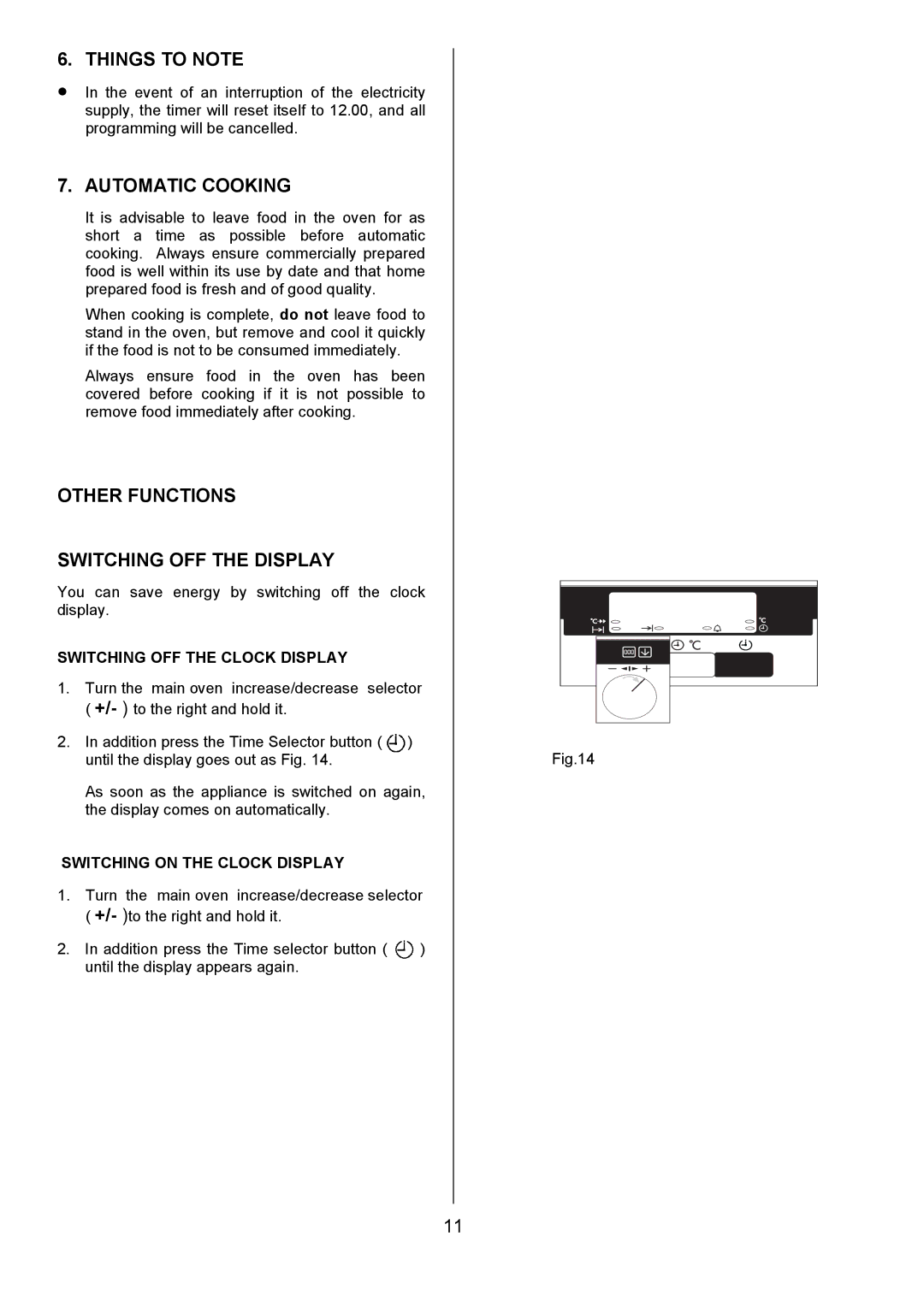 Electrolux D5701-4 manual Things to Note, Automatic Cooking, Other Functions Switching OFF the Display 