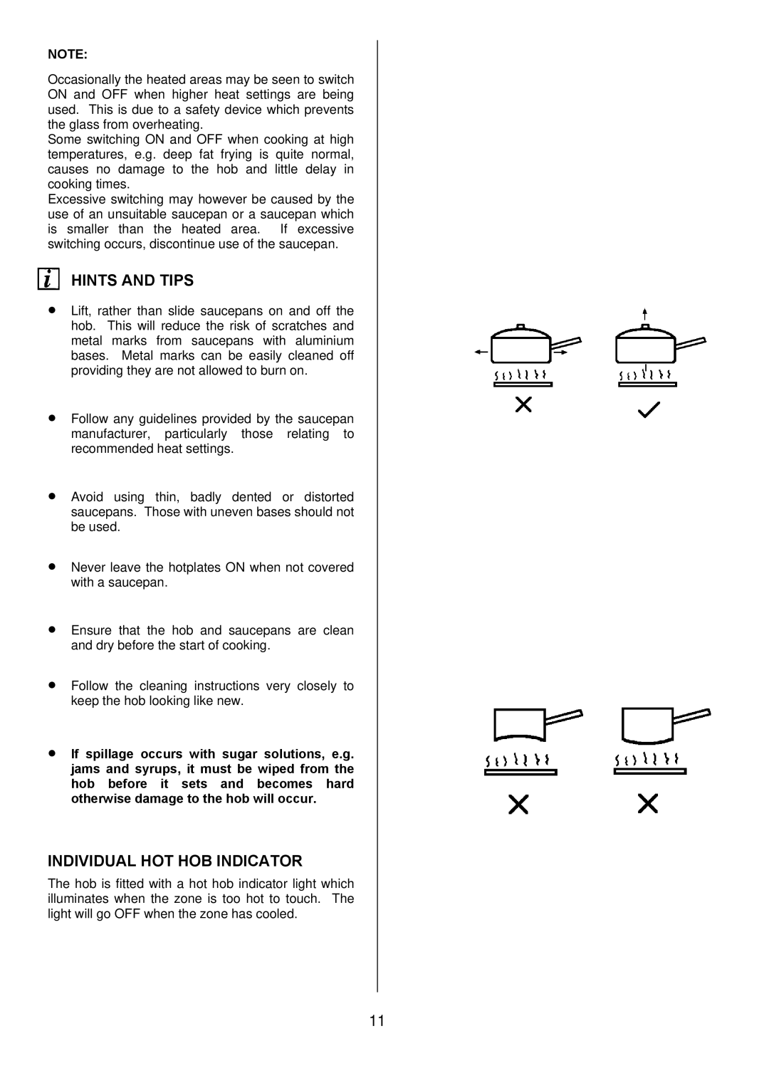 Electrolux D67000VF manual Hints and Tips, Individual HOT HOB Indicator 