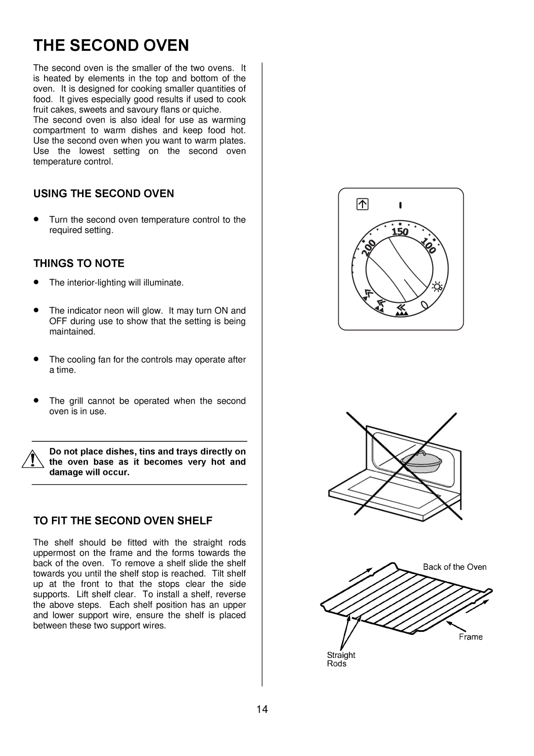 Electrolux D67000VF manual Using the Second Oven, To FIT the Second Oven Shelf 